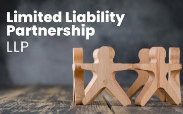 Limited Liability Partnerships (LLP) Incorporation Limited Liability Partnerships (LLP) Incorporation